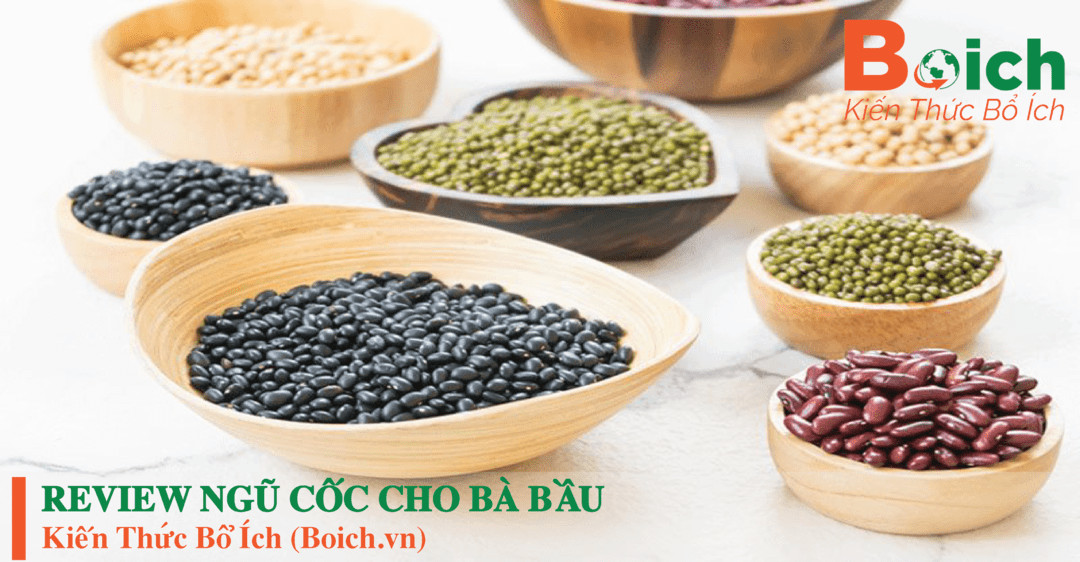 review ngũ cốc cho bà bầu